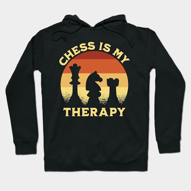 Chess Is My Therapy Hoodie by Stay Weird